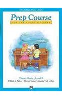 Alfred's Basic Piano Library: Prep Course Theory Book Level B