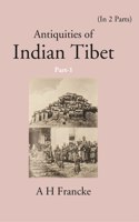 Antiquities Of Indian Tibet (Personal Narrative)