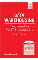 Data Warehousing Fundamentals For It Professionals, 2Nd Ed