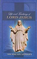 Life and Teachings of Lord Jesus