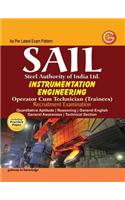 SAIL Steel Authority of India Limited Instrumentation Engineering : Operator Cum Technician (Trainees) Recruitment Exam