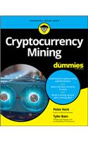 Cryptocurrency Mining For Dummies