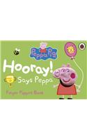 Peppa Pig: Hooray! Says Peppa Finger Puppet Book