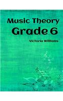 Grade Six Music Theory