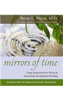 Mirrors of Time [With CD]