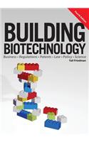 Building Biotechnology