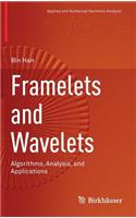 Framelets and Wavelets