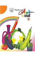 Together With Art & Craft - 5