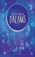 Little Book of Dreams: An A-Z of Dreams and What They Mean