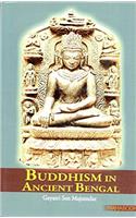 Buddhism in Ancient Bengal