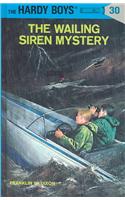 Hardy Boys 30: the Wailing Siren Mystery