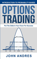 Introduction to Probability-Based Options Trading