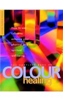 Complete Book Of Colour Healing