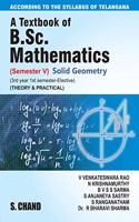 A Textbook Of B.Sc. Mathematics (Solid Geometry) (For 3Rd Year, 1St Semester Of Telangana Universities)