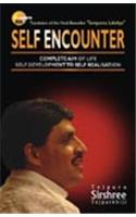 Self Encounter- The Complete Aim of Life