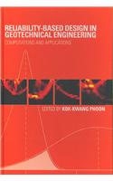 Reliability-Based Design in Geotechnical Engineering