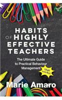 Habits of Highly Effective Teachers