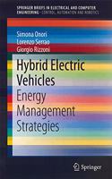 Hybrid Electric Vehicles Energy Management Strategies