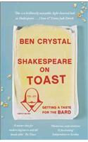 Shakespeare on Toast