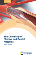 Chemistry of Medical and Dental Materials