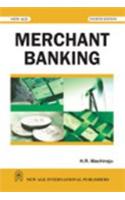 Merchant Banking: Principles and Practice