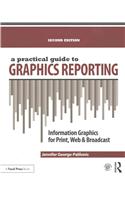 Practical Guide to Graphics Reporting