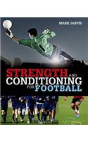 Strength and Conditioning for Football