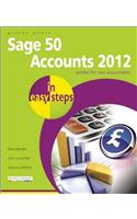 Sage 50 Accounts 2012 in Easy Steps