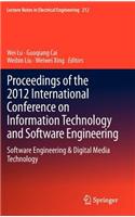 Proceedings of the 2012 International Conference on Information Technology and Software Engineering