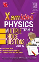 Xam Idea CBSE MCQs Chapterwise For Term I, Class 12 Physics (With massive Question Bank and OMR Sheets for real-time practise)