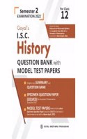 Goyal's ISC History Question Bank with Model Test Papers for Class 12 Semester 2 Examination 2022 [Paperback] Goyal Brothers