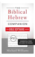 Biblical Hebrew Companion for Bible Software Users