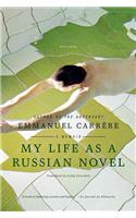 My Life as a Russian Novel