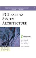 PCI Express System Architecture