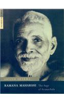 Ramana Maharshi: The Sage of Arunachal