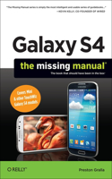 Galaxy S4: The Missing Manual