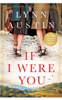 If I Were You: A Novel