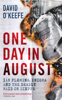 One Day in August