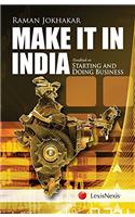 Make it in India - Handbook on Starting and Doing Business