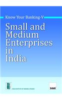 Small and Medium Enterprises in India