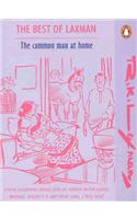 The Best Of Laxman: The Common Man At Home