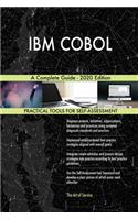 IBM COBOL A Complete Guide - 2020 Edition