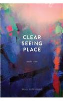 Clear Seeing Place