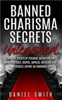 Banned Charisma Secrets Unleashed