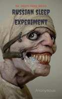 Russian Sleep Experiment