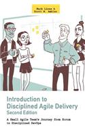 Introduction to Disciplined Agile Delivery 2nd Edition