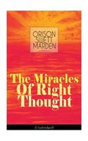 Miracles of Right Thought (Unabridged)