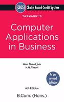 Taxmann's Computer Applications in Business | Choice Based Credit System (CBCS) | B.Com | 6th Edition | 2021