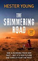 The Shimmering Road