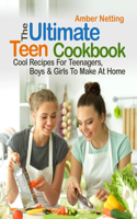 Ultimate Teen Cookbook